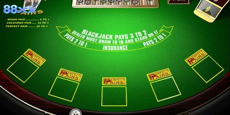 Blackjack Perfect Pairs 88XX - Săn Cặp Hoàn Hảo, Thắng Lớn Sảnh Blackjack Perfect Pairs chuẩn VIP, siêu thực